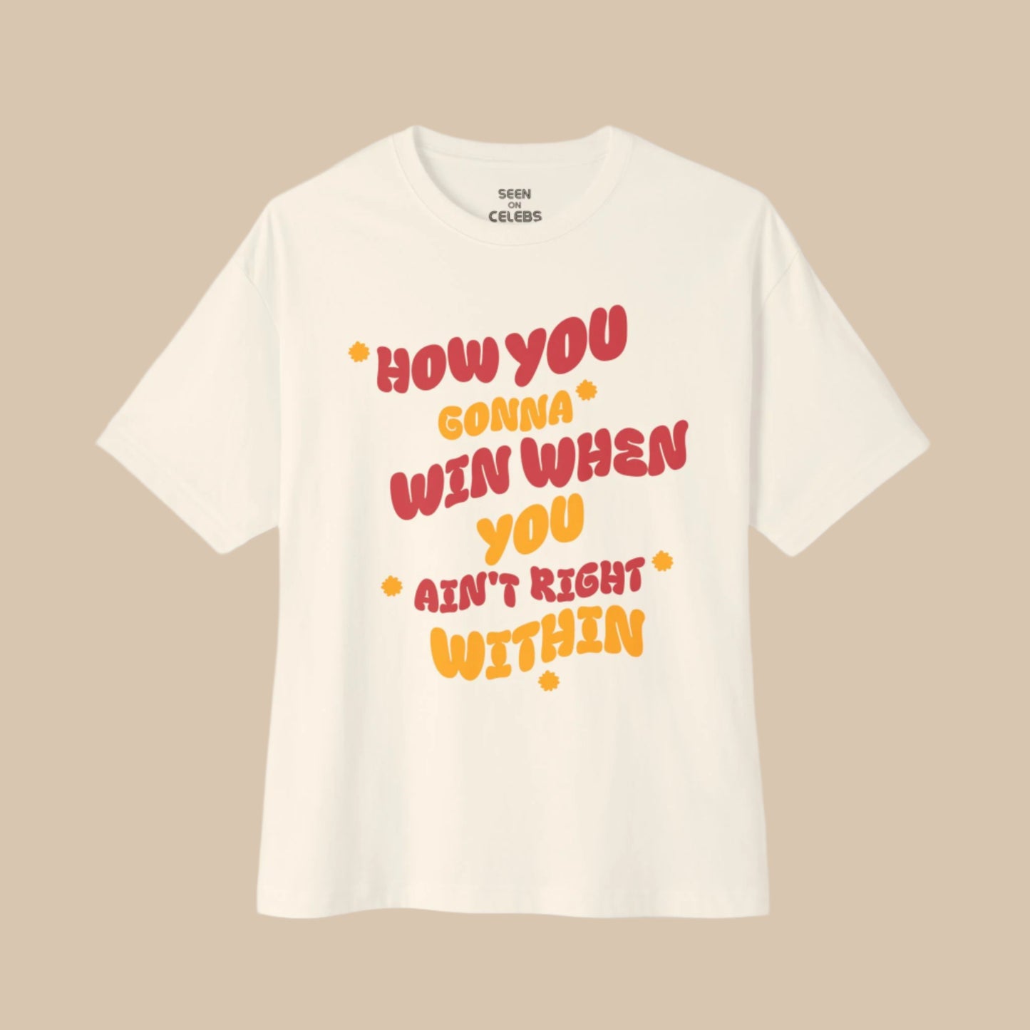 How You Gonna Win When You Ain't Right Within Lauryn T-shirt | Funny Hip Hop Rap Culture Tees | 3 Colors - seen on celebs