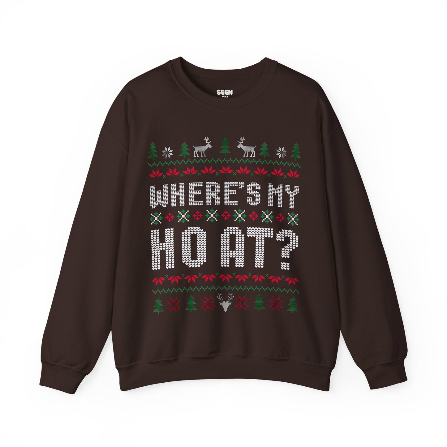 Where's My Ho At? Ugly Christmas Sweater | Comfy Couples Matching Crewneck Sweatshirt | Funny Xmas Related | 4 Colors - seen on celebs