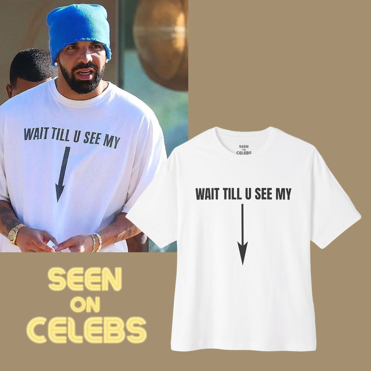 WAIT TILL U SEE MY (ARROW DOWN) T-SHIRT | Seen on Aubrey Graham | SEEN ON CELEBS