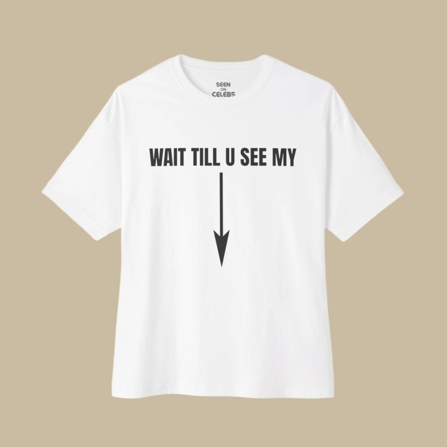 WAIT TILL U SEE MY (ARROW DOWN) T-SHIRT | Seen on Aubrey Graham | SEEN ON CELEBS