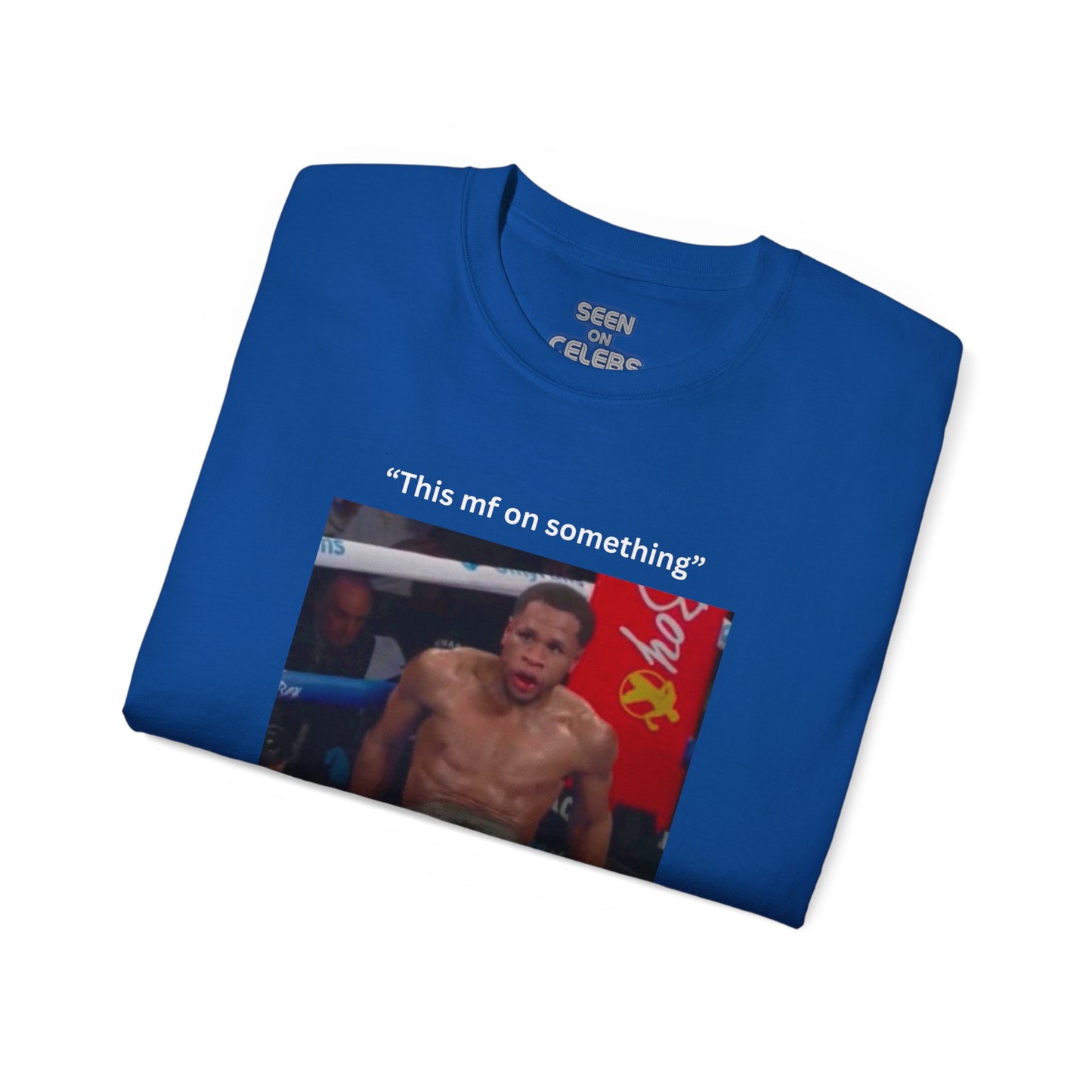 Devin Haney "This mf on something" T-shirt | 4 Colors - seen on celebs