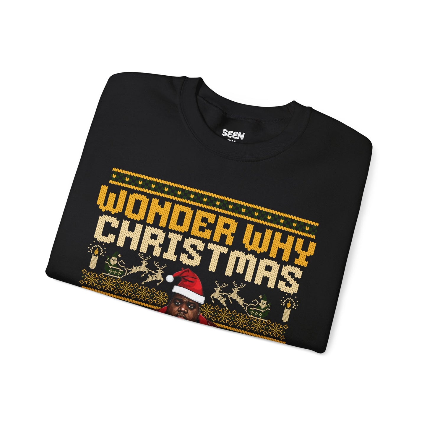 Wonder Why Christmas Missed Us Big Hip Hop Ugly Christmas Sweatshirt | Notorious Funny | 3 Colors - seen on celebs