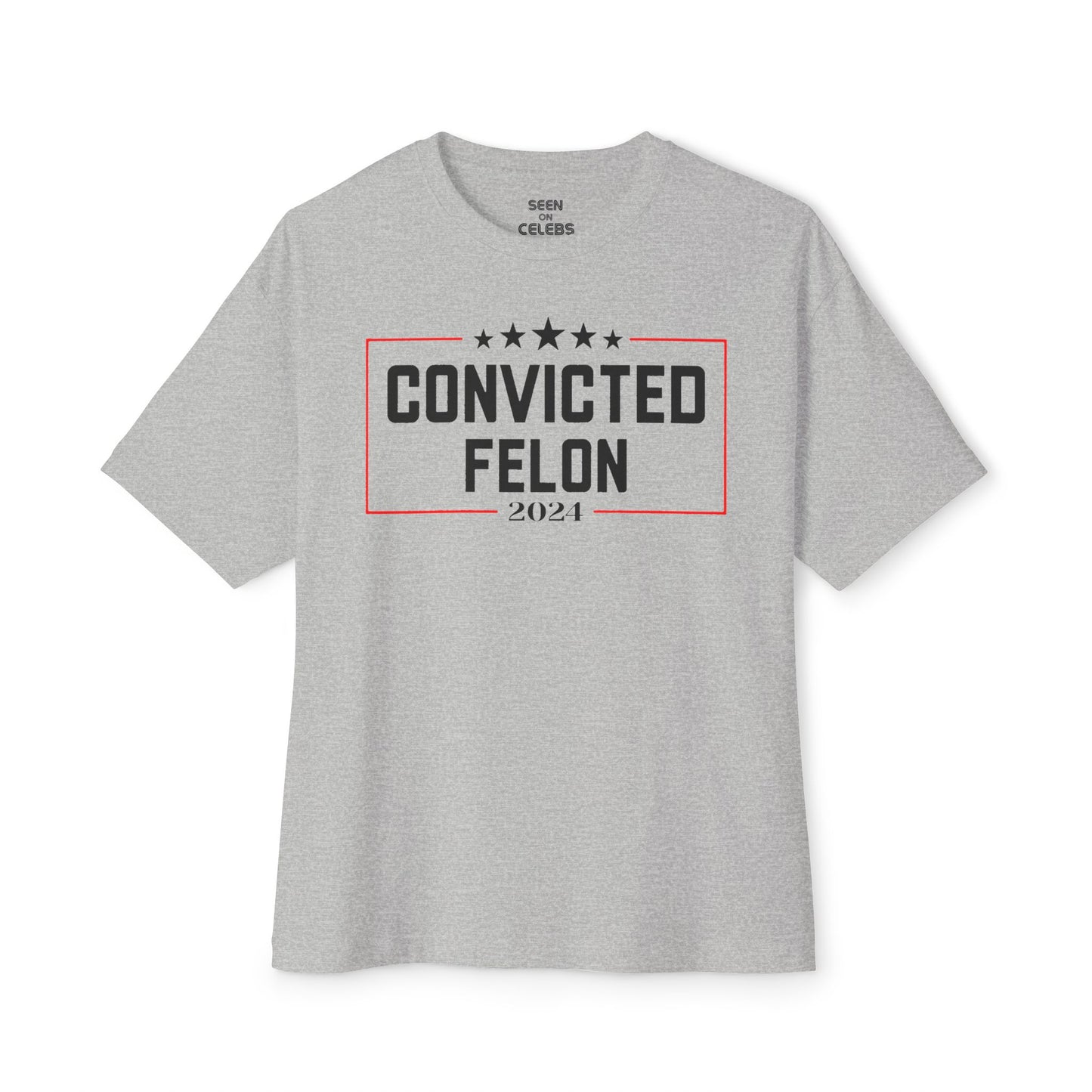 Convicted Felon 2024 Trump T-Shirt l Decision 2024 Viral Tee | 5 Colors - Unisex - seen on celebs