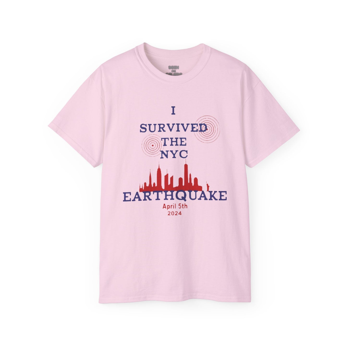 I SURVIVED THE NY EARTHQUAKE 2024 T-shirt (Version 2) | 4 Colors | Heavy Cotton Quality - seen on celebs