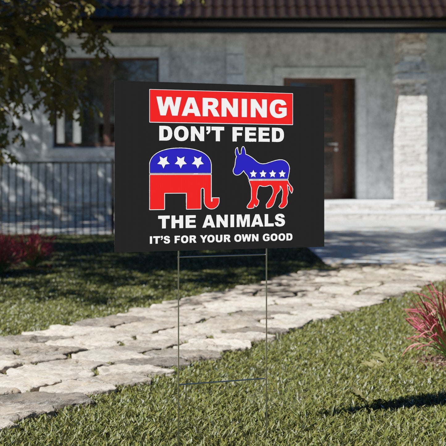 Warning Don't Feed The Animals 2024 Yard Sign with H Stand Included | Democrats Republicans Election Decision 2024 | Easy Installation