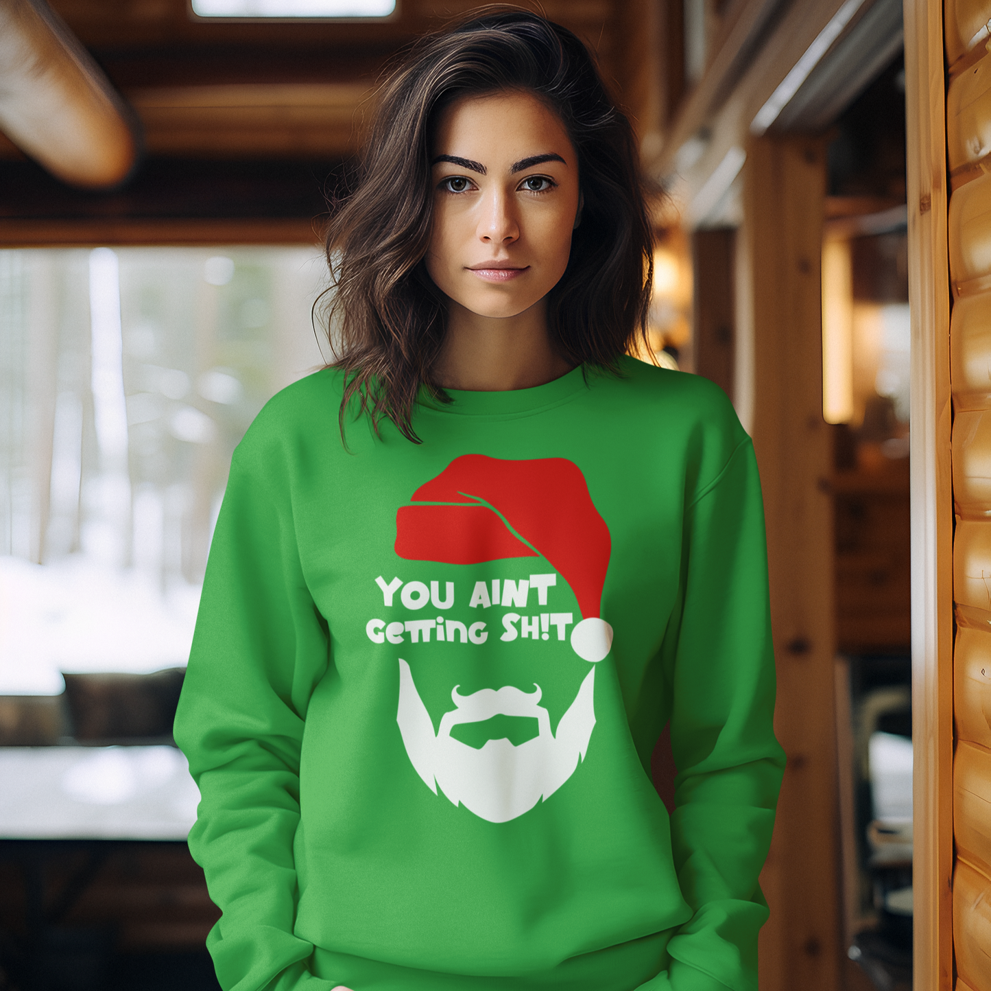 You Ain't Getting SH1T! Santa Christmas Sweater | Comfy Sweatshirt | 3 Colors