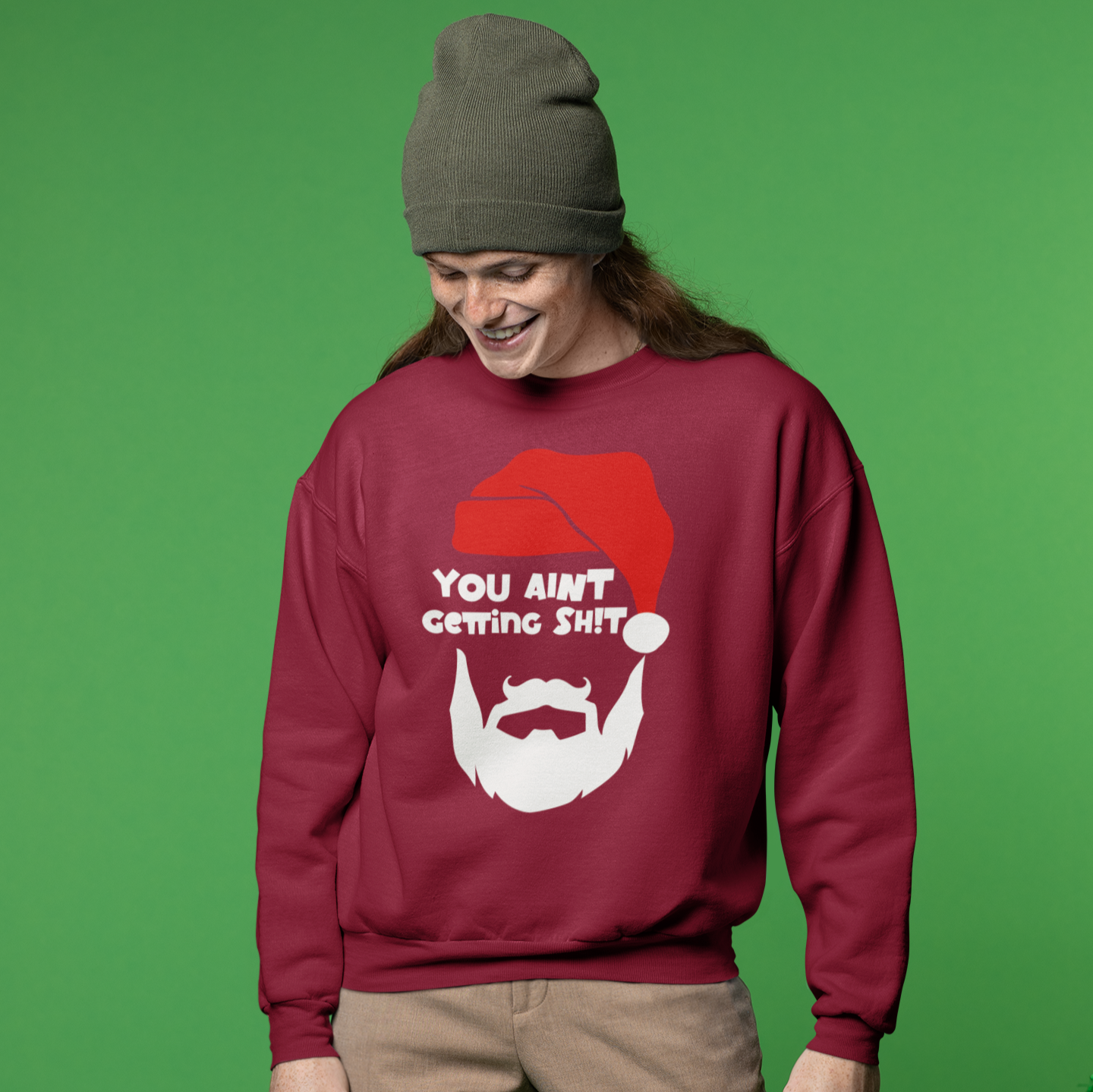 You Ain't Getting SH1T! Santa Christmas Sweater | Comfy Sweatshirt | 3 Colors