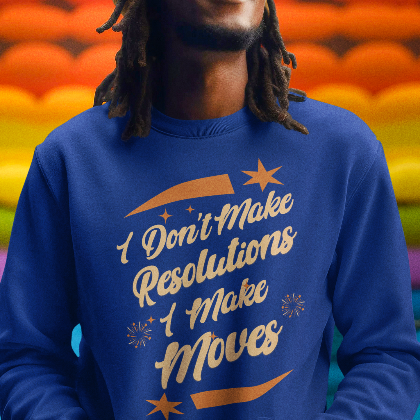 I Don't Make Resolutions I Make Moves Hip Hop New Year's 2025 Sweatshirt | NYE Funny | 3 Colors