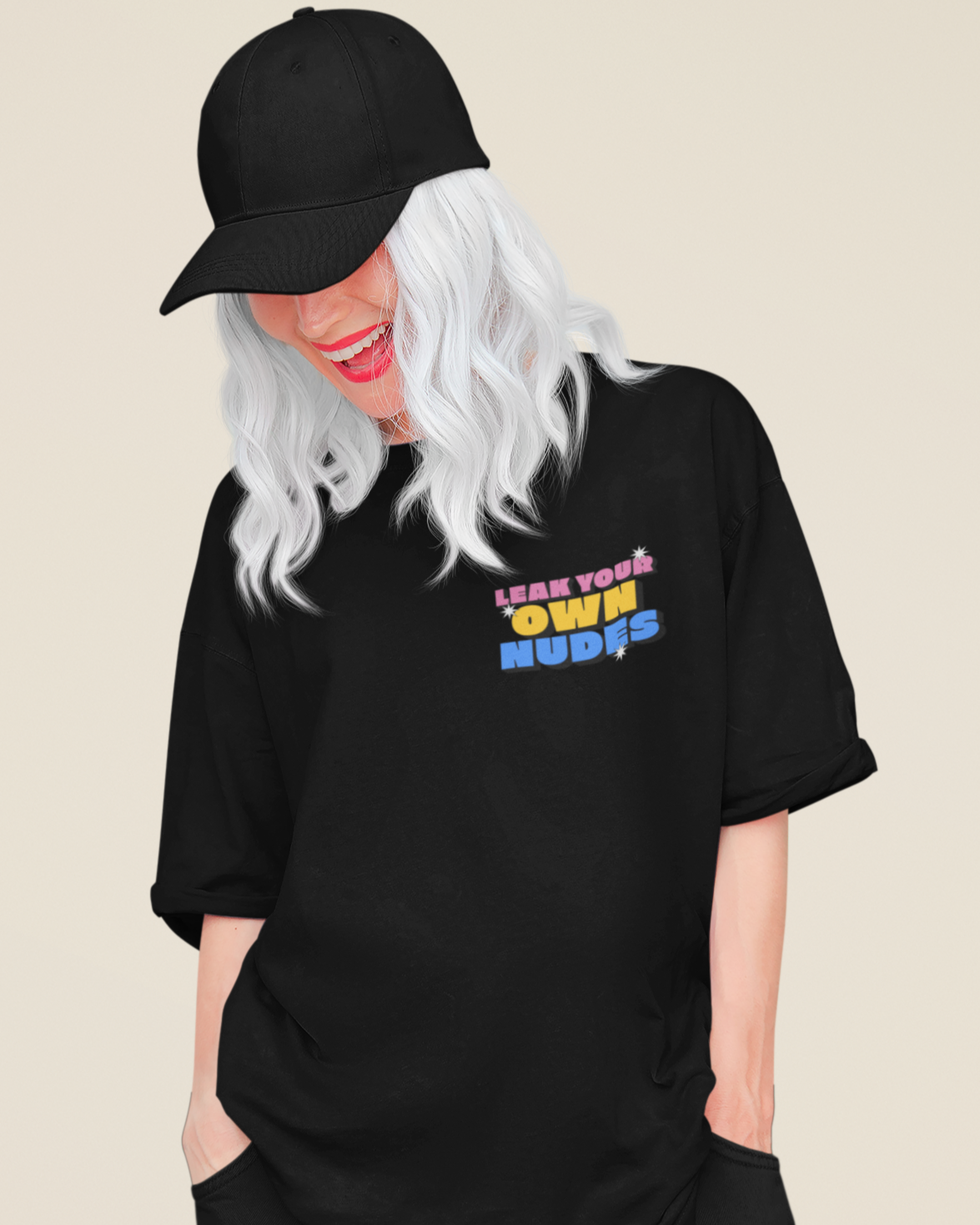LEAK YOUR OWN NUDES Oversized T-shirt | Own it Baddie Love Viral | SEEN ON CELEBS - seen on celebs