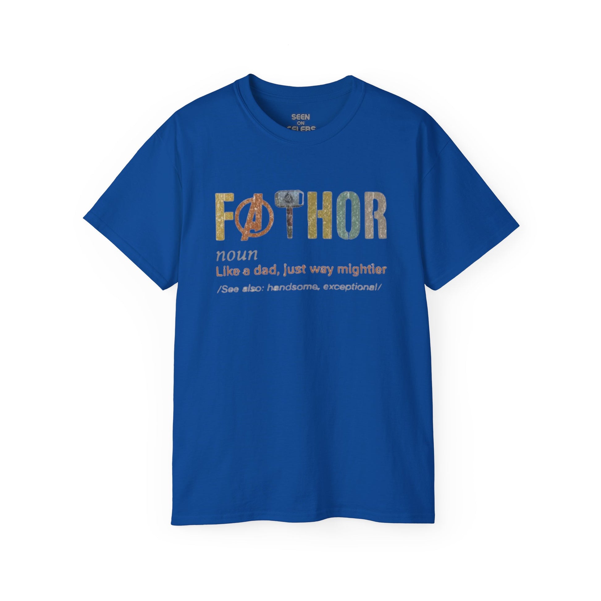 FA-THOR FATHER T-SHIRT | "Like A Dad, Just Way Mightier" FATHER'S DAY GIFTS | 4 Colors - seen on celebs