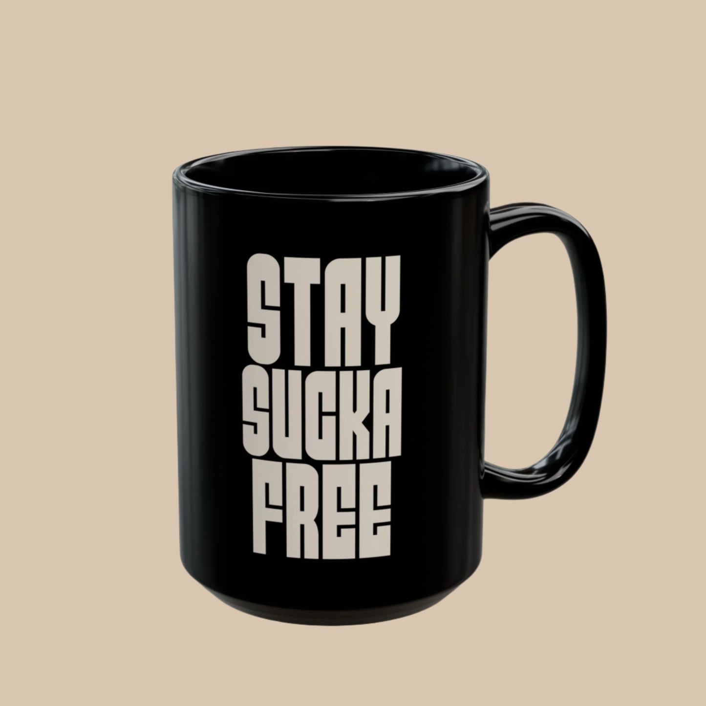 Stay Sucka Free Black Coffee Mug (11oz or 15oz) | 90s Hip Hop Rap Culture Lovers