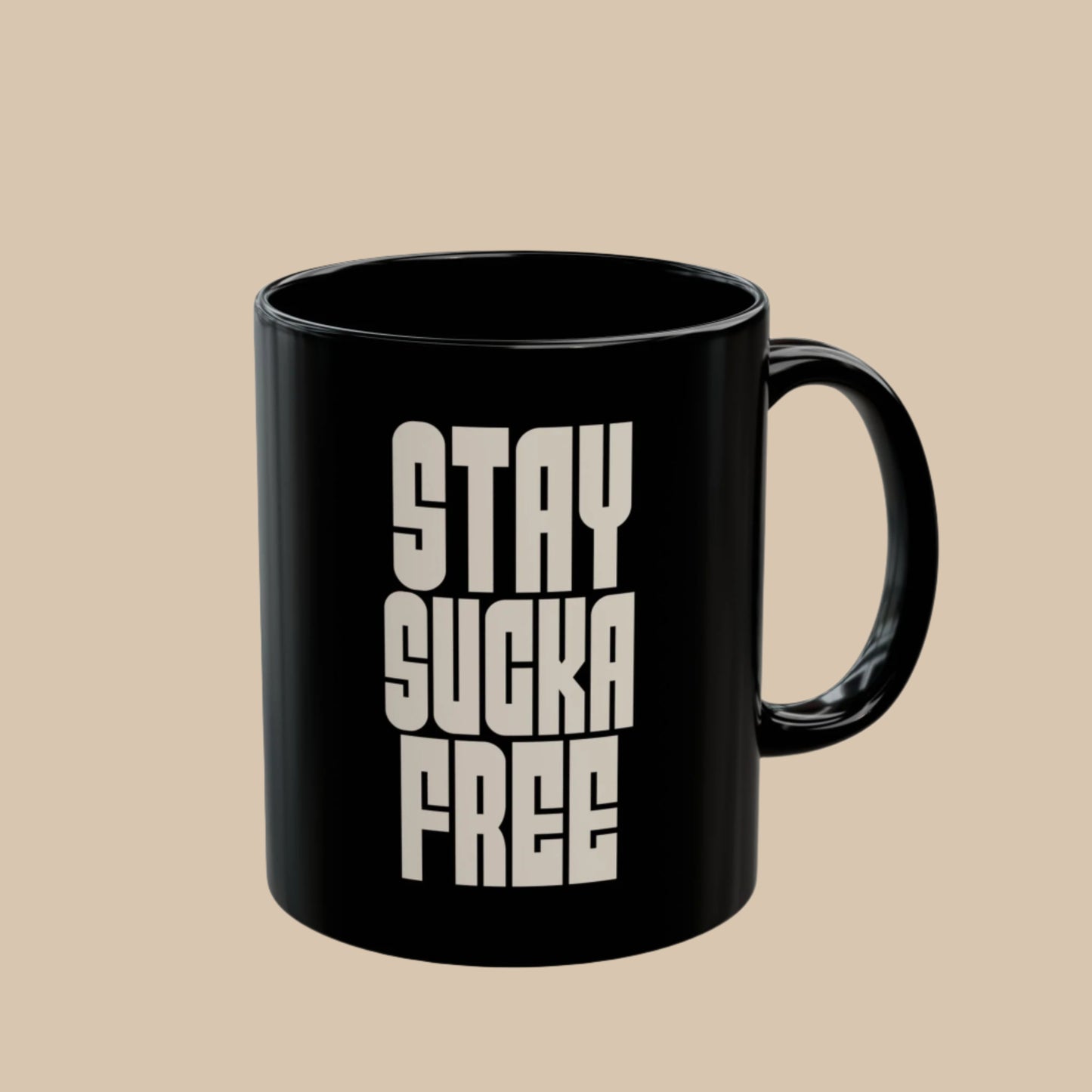 Stay Sucka Free Black Coffee Mug (11oz or 15oz) | 90s Hip Hop Rap Culture Lovers