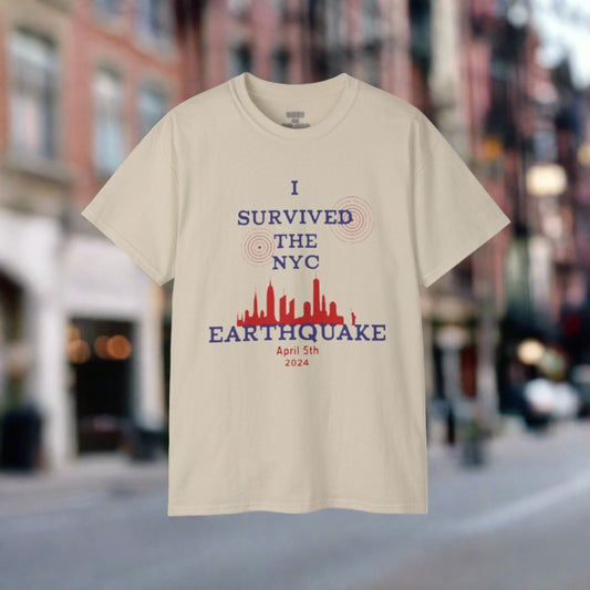 I SURVIVED THE NY EARTHQUAKE 2024 T-shirt (Version 2) | 4 Colors | Heavy Cotton Quality - seen on celebs