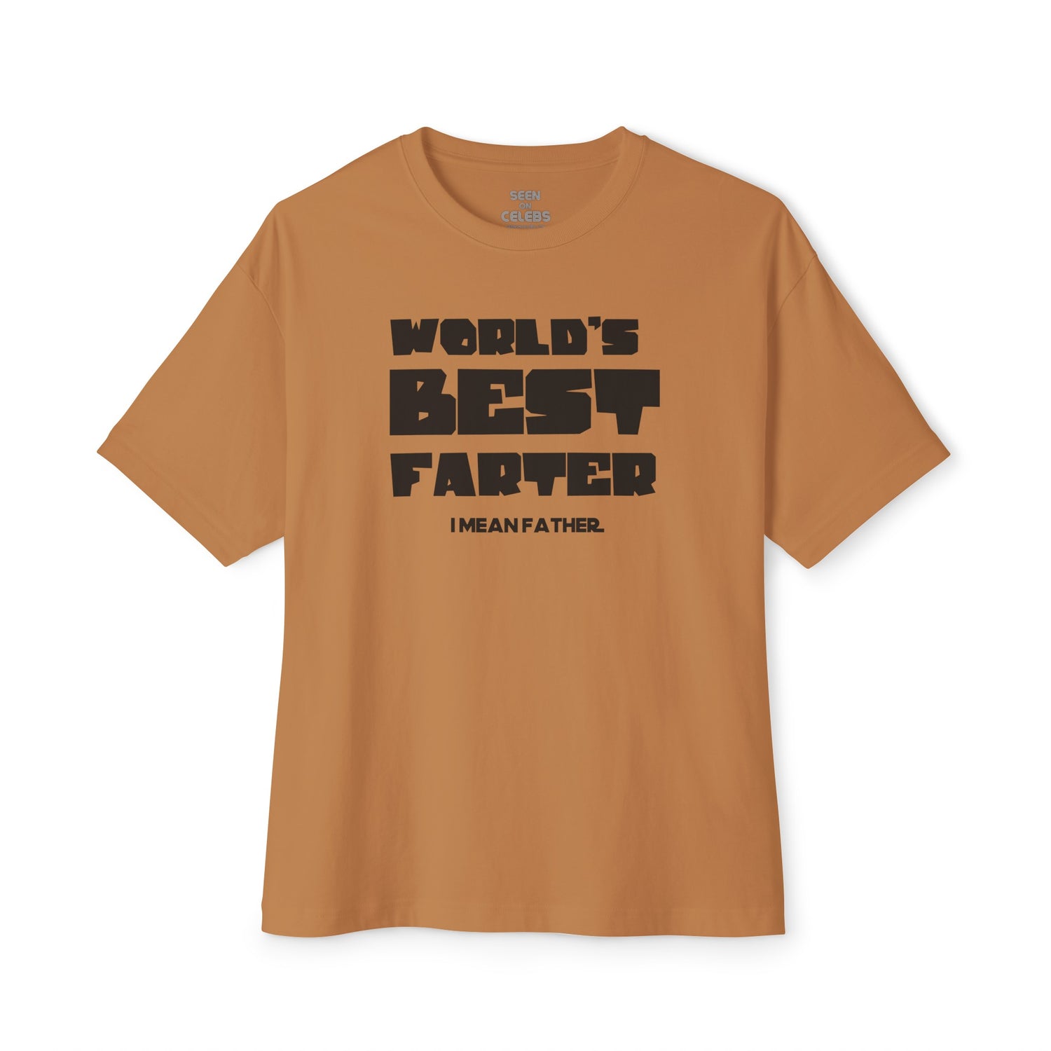 "WORLD'S BEST FARTER (I mean Father) T-Shirt | Funny Viral FATHER'S DAY GIFTS | 3 Colors - seen on celebs